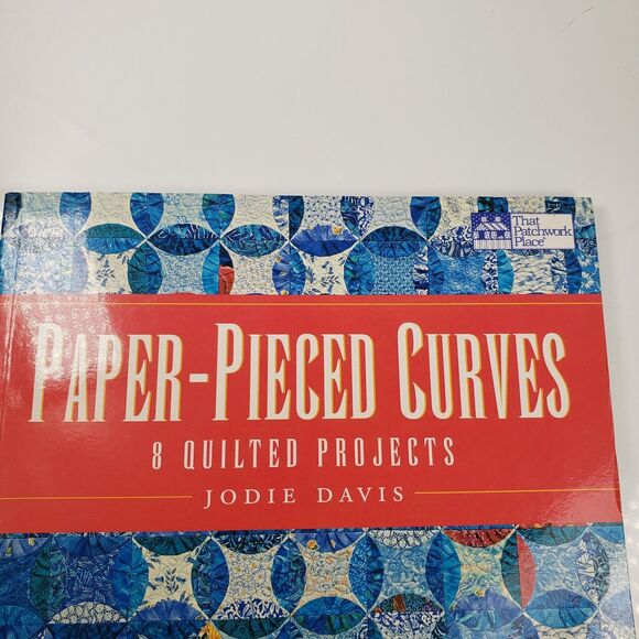 Paper Pieced Curves 8 Quilted Projects by Jodie Davis 2000 Patchwork Patterns - Picture 14 of 15